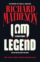 I Am Legend | And Other Stories | Richard Matheson | Englisch | Taschenbuch