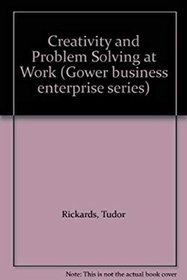 Creativity And Problem Solving Auf Work Taschenbuch Tudor