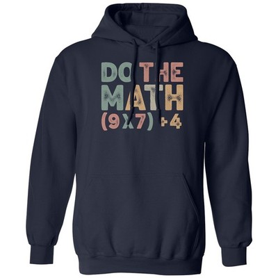 Do The Math 67 Nerd Graphic - 6 7 Meme Funny Unisex Hooded Sweatshirt