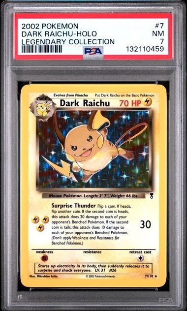 2002 POKEMON LEGENDARY COLLECTION #7 DARK RAICHU-HOLO PSA 7