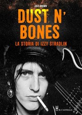 Jake Brown Mauro Brebbia Gi Dust N'Bones. La storia di  (Paperback) (UK IMPORT)