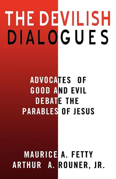 Arthur A. Jr. Rouner (U. A.) | The Devilish Dialogues | Taschenbuch | Englisch-image