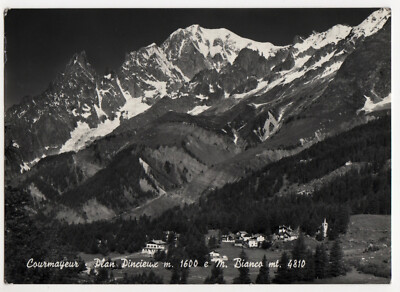 Val D'Aosta COURMEYEEUR - Plan Pincieux m.1600 e Mont Blanc mt.4810-1962-L.15