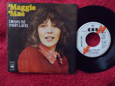 Maggie Mae - Dieses ist mein Land / Weil du tust, was du tust  Muster German  45