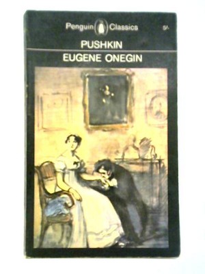 Eugene Onegin: A Novel in Verse (Alexander Pushkin - 1964) (ID:53224)