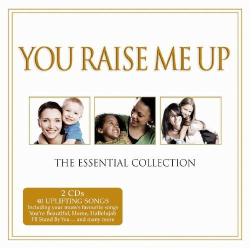 Various Artists - You Raise Me Up - The Essential Collection 2010 CD (2010)