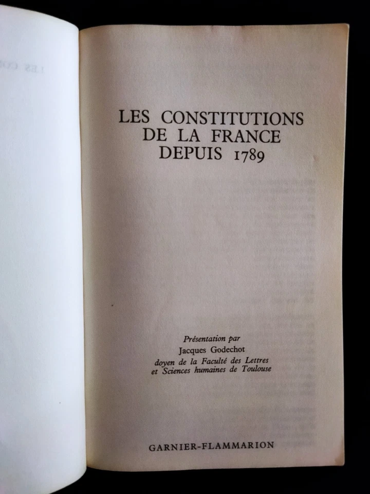 Las Constituciones de France Desde 1789 Texto Completa Garnier-Flammarion 1970 - Imagen 3 de 4