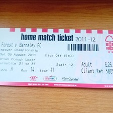 Ticket : 2011/2012 6/8/2011 Championship Nottingham Forest v Barnsley FC