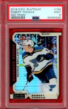 2018-19 OPC PLATINUM ROBERT THOMAS ROOKIE RED PRISM /199 O-PEE-CHEE PSA 9 GC