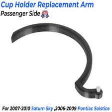 Passenger Side Cup Holder Replacement Arm For Saturn Sky,Pontiac Solstice 3D