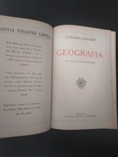 1940 GEOGRAFIA LIBRO DI TESTO CAPPELLI PER LICEO CLASSICO SCIENTIFICO EPOCA