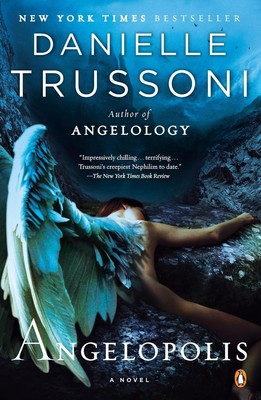 Danielle Trussoni | Angelopolis | Taschenbuch | Englisch (2013) | A Novel