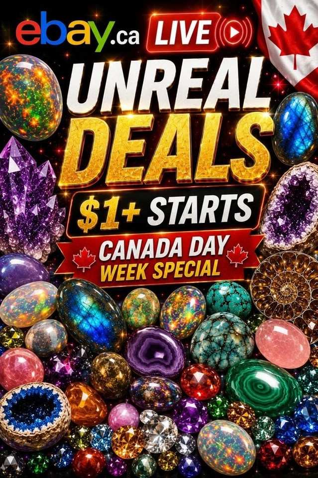 UNREAL DEALS • $1+ START GEM SHOW • CANADA DAY WEEK SPECIAL 🍁