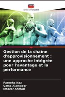 Fareeha Naz (U. A.) | Gestion De La ChaîNe D'approvisionnement : Une Approche...