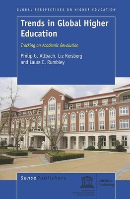 Trends in Global Higher Education: Tracking an Academic Revolution (Global P...