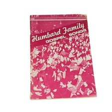 Humbard Family Gospel Songs Vocal Selections Songbook