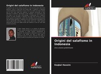 Eeqbal Hassim | Origini Del Salafismo In Indonesia | Taschenbuch | Italienisch