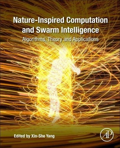 Nature-Inspired Computation and Swarm Intelligence - 9780128197141