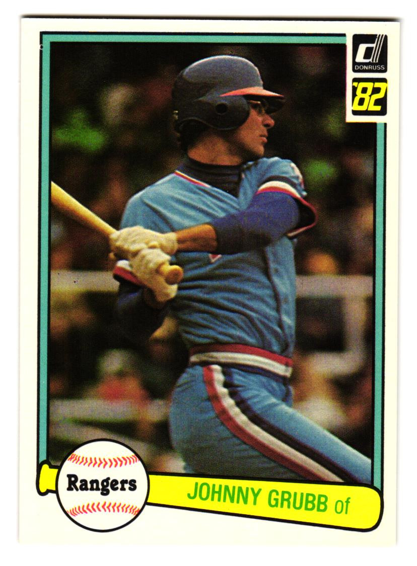 1982 Donruss - Johnny Grubb #467 Texas Rangers