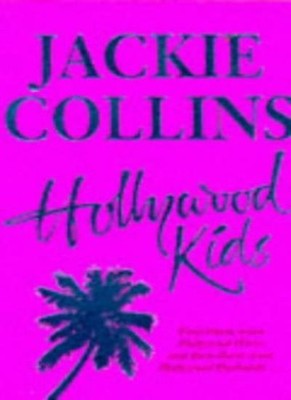 Hollywood Kids,Jackie Collins- 9780330325417