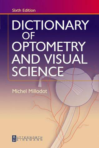 Dictionary Of Optometry And Visual Science By Michel Millodot Paperback 2004 - 