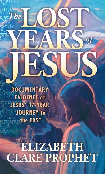 Elizabeth Clare Prophet | The Lost Years Of Jesus | Taschenbuch | Englisch-image
