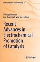 Recent Advances In Electrochemical Promotion of Catalysis | Vernoux (U. A.)