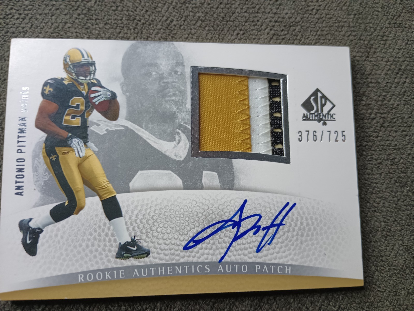 ANTONIO PITTMAN 2007 SP AUTHENTIC ROOKIE PATCH AUTO #ED 376/325 RC  SAINTS