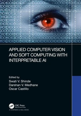 Swati V. Shinde (u. a.) | Applied Computer Vision and Soft Computing with...