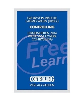 Controlling mit Freestyle Learning-Programm: Lerneinheiten zum Wissensnetzwerk C