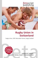Lambert M. Surhone (U. A.) | Rugby Union In Switzerland | Taschenbuch | Englisch
