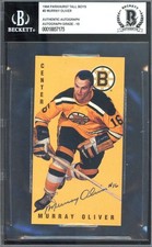Murray Oliver Gem Mint 10 Beckett BAS Signed 1994 Parkhurst Tall Boys Autograph