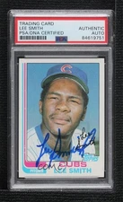 PSA/DNA 1982 Topps Lee Smith PSA/DNA Authentic Card & Auto Rookie RC HOF 1p1