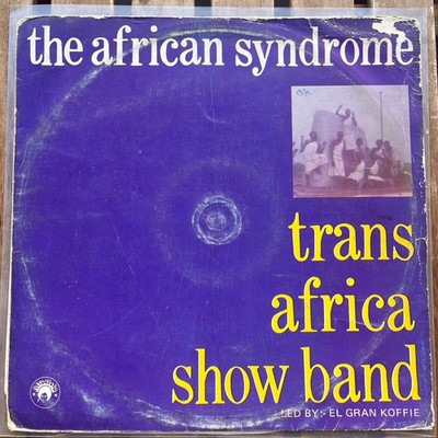 Trans Africa Band    The African Syndrome (1st Nigeria 1981) - LP/VG - Cover/VG