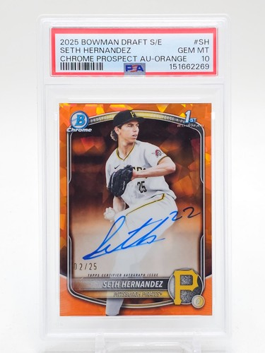 SETH HERNANDEZ 2025 BOWMAN CHROME DRAFT 1ST S/E ORANGE AUTO /25 #SH PSA 10 Q0107