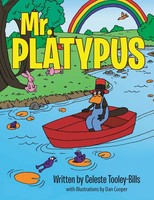 Mr. Platypus Celeste Tooley-Bills Taschenbuch Kartoniert / Broschiert Englisch