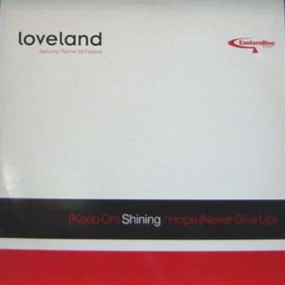 Loveland Featuring Rachel McFarlane - (Keep On) 12'' Vinyl Electronic House 62684