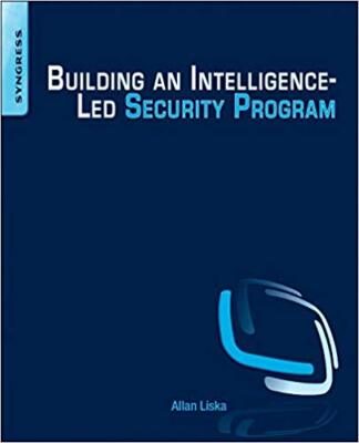 Allan Liska - Building an Intelligence-Led Security Program - New Pape - X555z