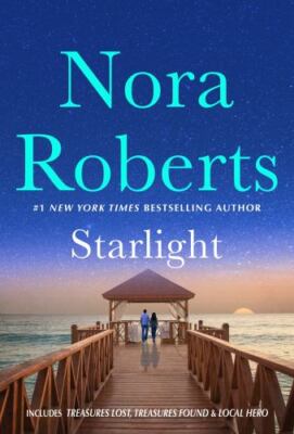 Starlight: Treasures Lost, Treasures Found - 125089008X, paperback, Nora Roberts