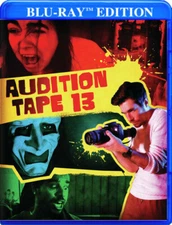 Audition Tape 13 (Blu-ray) Ella Morris Laura Harrington Ian Callaham