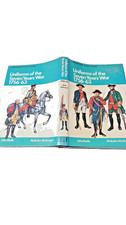 UNIFORMS OF THE SEVEN YEARS WAR 1756 TO 63 - JOHN MOLLO - BLANDFORD - 1977