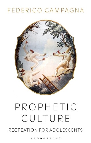 Prophetic Culture by Federico Campagna, Franco Berardi -