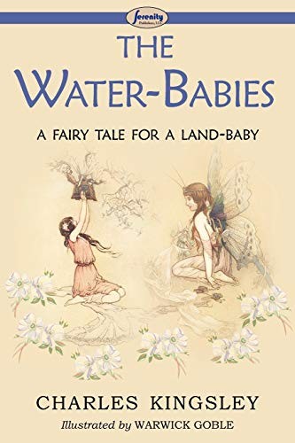 The Water-Babies (a Fairy Tale for a Land-Baby) by KIngsley, Charles New<-