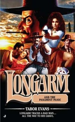 Longarm and the Panamint Panic Paperback Tabor Evans