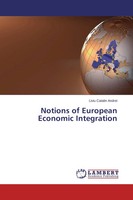 Liviu Catalin Andrei | Notions Of European Economic Integration | Taschenbuch