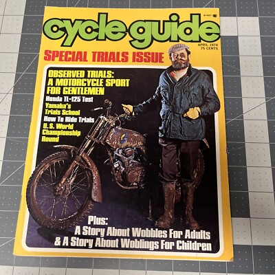 Cycle Guide Magazine April 1974 Special Trials Issue Honda TL-125 ...
