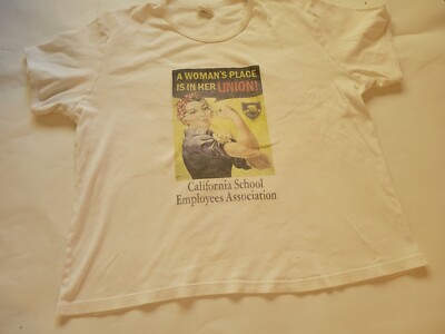 A Woman's Place Her Union California School Employee Association t shirt  USA 