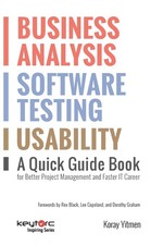 Business Analyse & Software Testing: Schnellleitfaden Projektmanagement Erfolg