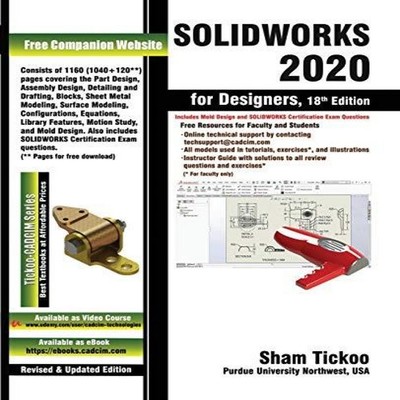 SOLIDWORKS 2020 for Designers 18th Edition Prof. Sham Tickoo Pape