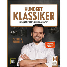Hundert Klassiker: Lieblingsrezepte - einfach...